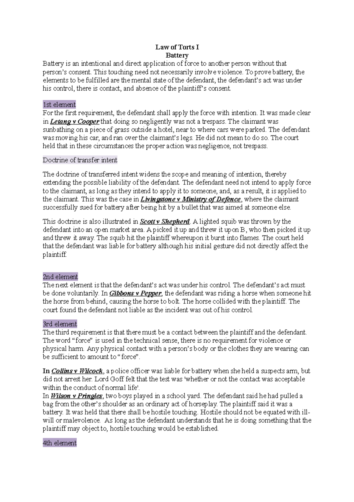 Battery Law of Torts I Battery Battery is an intentional and direct