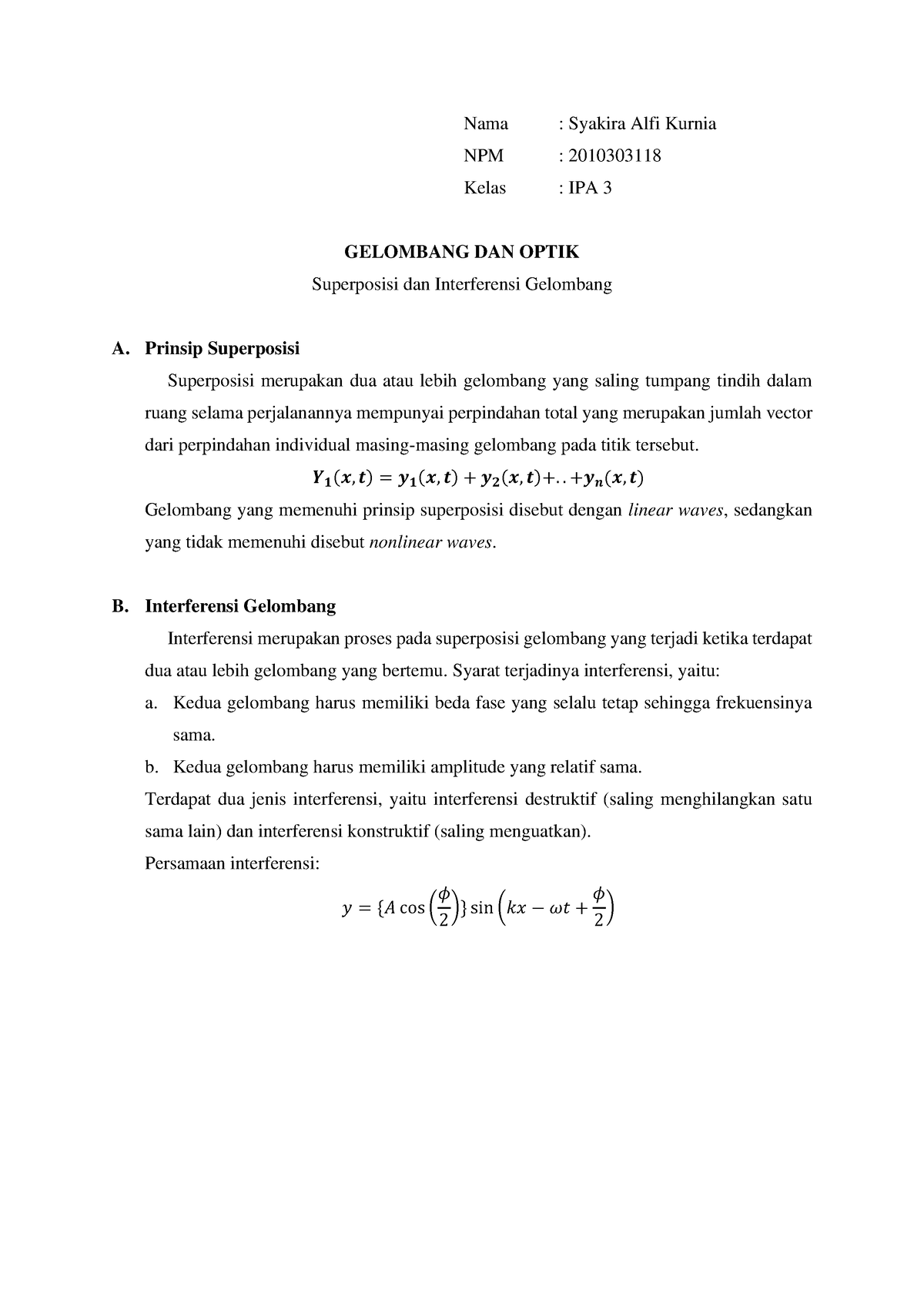 Superposisi Dan Interferensi Syakira Alfi Kurnia 2010 303118 IPA 3 ...
