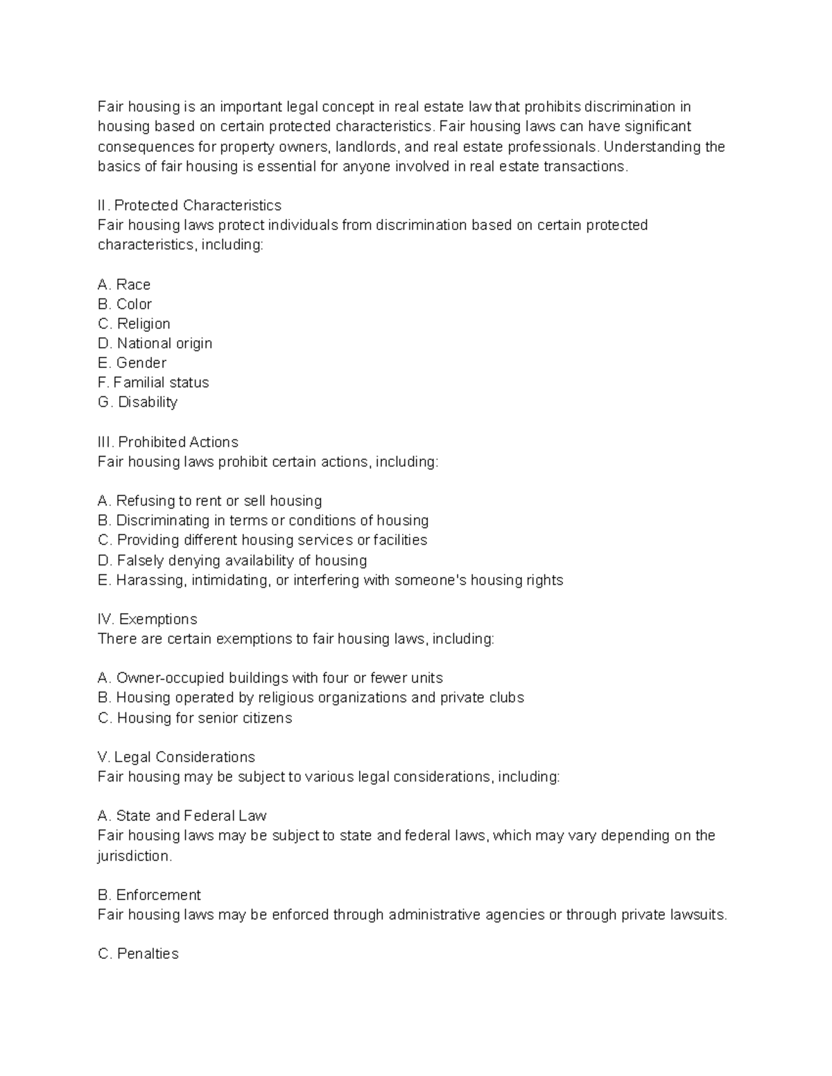 Fair Housing Fair housing laws can have significant consequences for