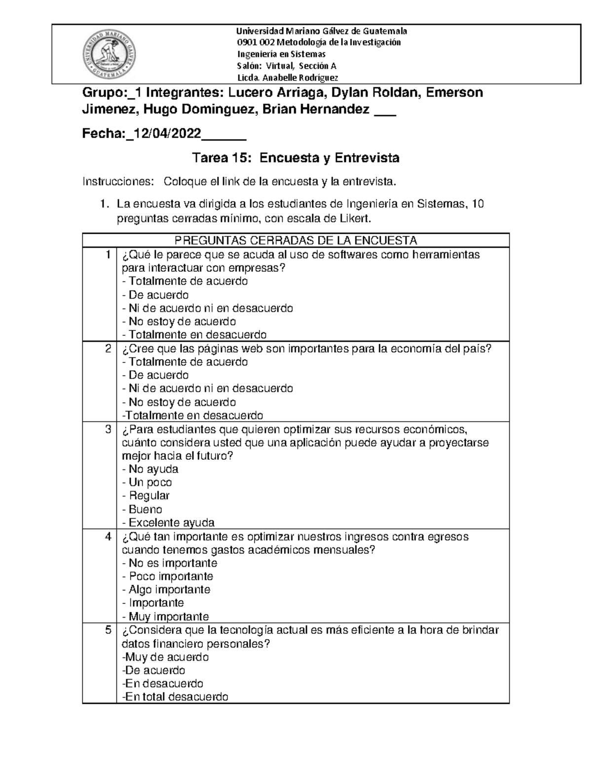 Tarea 17 Encuesta y Entrevista Grupal Grupo 1 - Grupo:_1 Integrantes ...