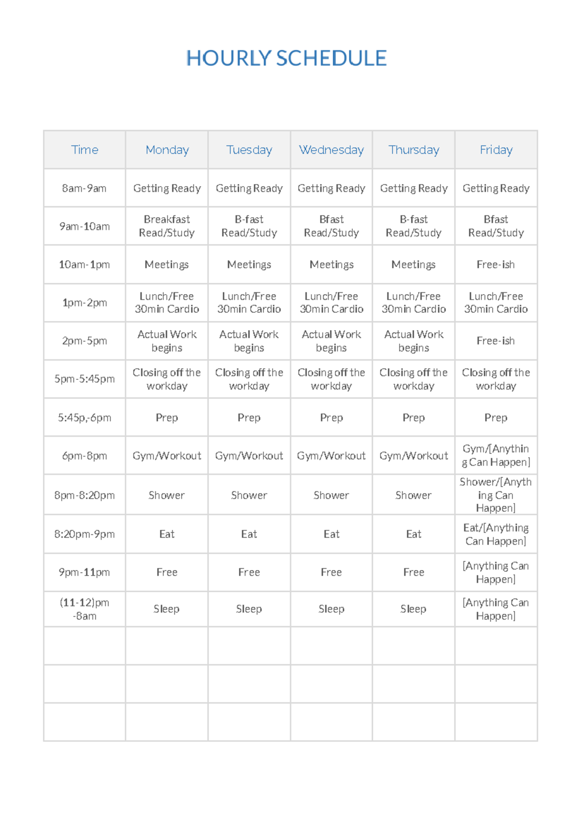 Schd - Schedule - Time Monday Tuesday Wednesday Thursday Friday 8am-9am ...