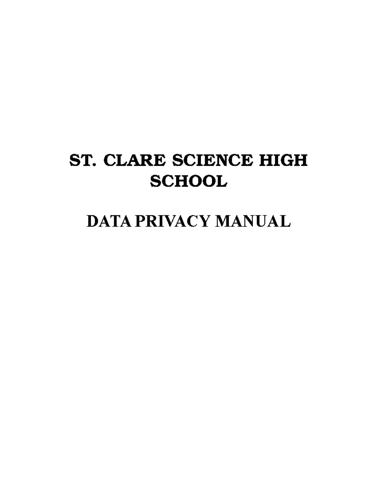 DATA Privacy Manual - ST. CLARE SCI ENCE HIGH SCHOOL DATA PRIVACY ...