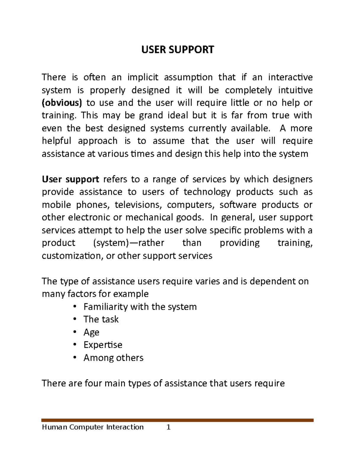 HCI lesson 10 - User support - USER SUPPORT There is o昀琀en an implicit ...