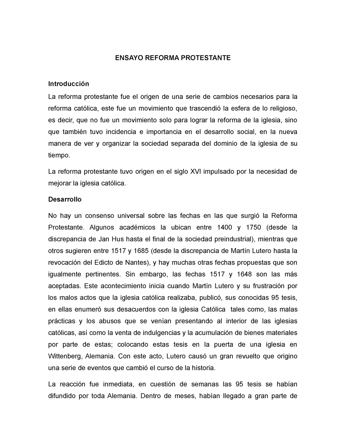 Ensayo Reforma Protestante - ENSAYO REFORMA PROTESTANTE Introducción La ...