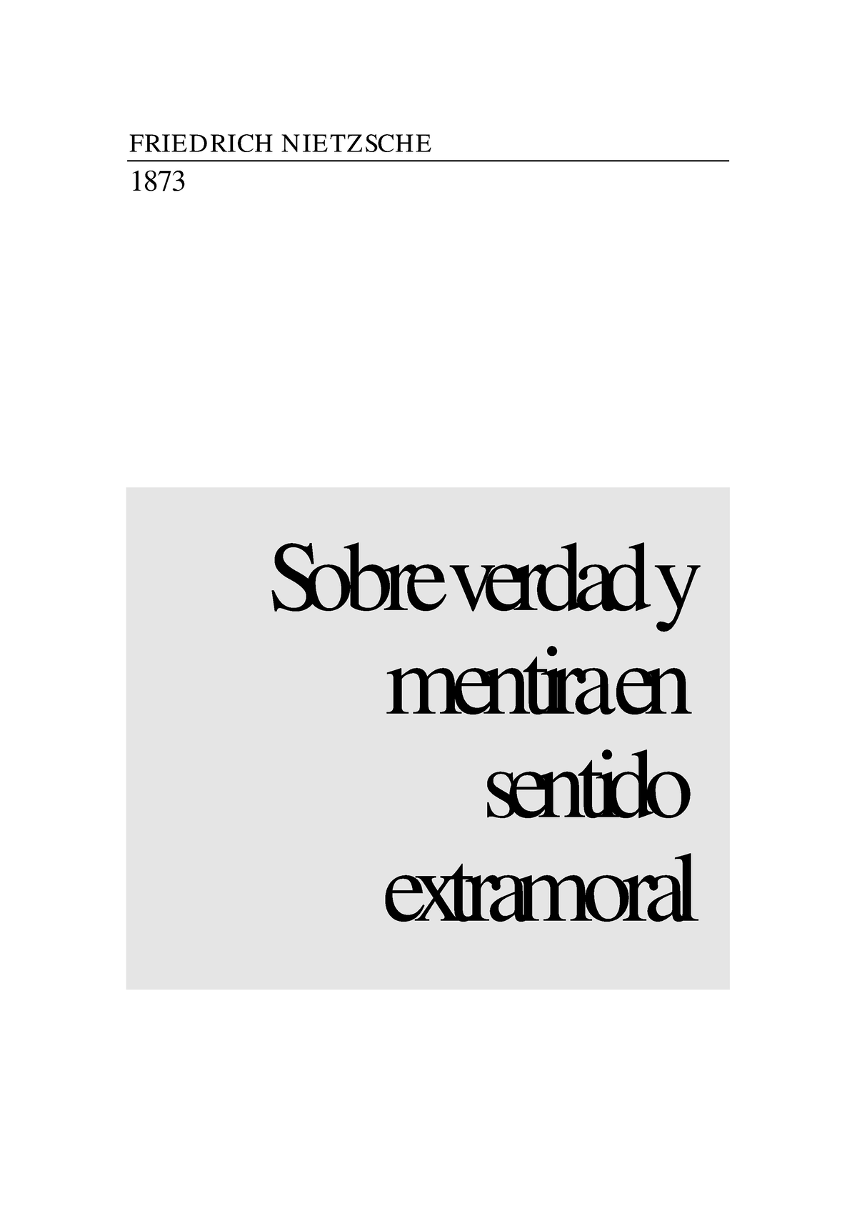 2 6 Nietzsche Verdad Y Mentira En Sentido Extramoral - FRIEDRICH ...