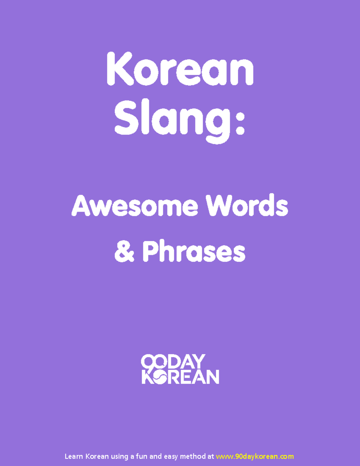 Korean Slang good for speaking / Korean Slang Awesome Words & Phrases / 안녕하세요! Thanks so
