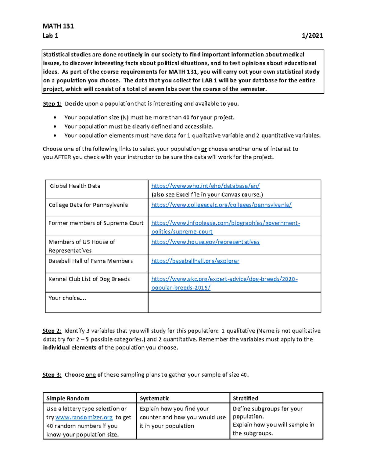 Lab 1 - Lab 1 describes the statistical studies that are done routinely ...