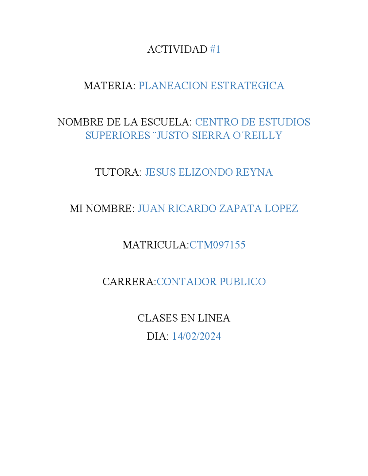 Actividad 1 planeacion estrategica - ACTIVIDAD MATERIA: PLANEACION ...