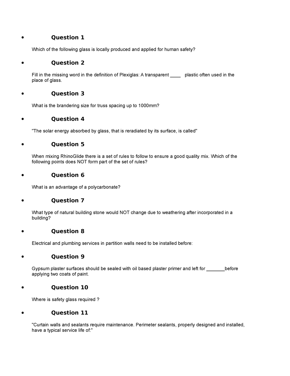 BWT Semester Test Q1 - Question 1 Which of the following glass is ...