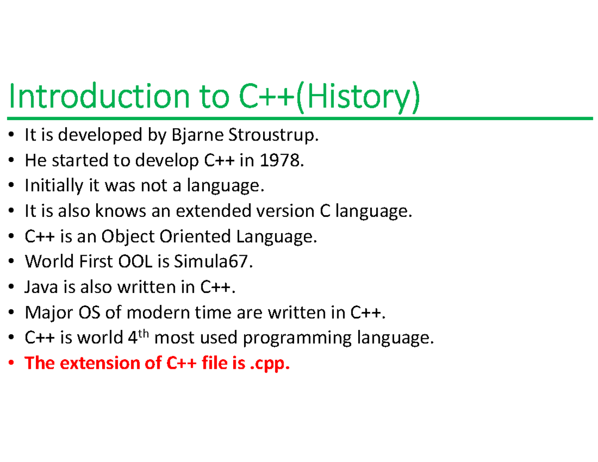 C++ Unit 3rd - Introduction to C++(History) • It is developed by Bjarne ...