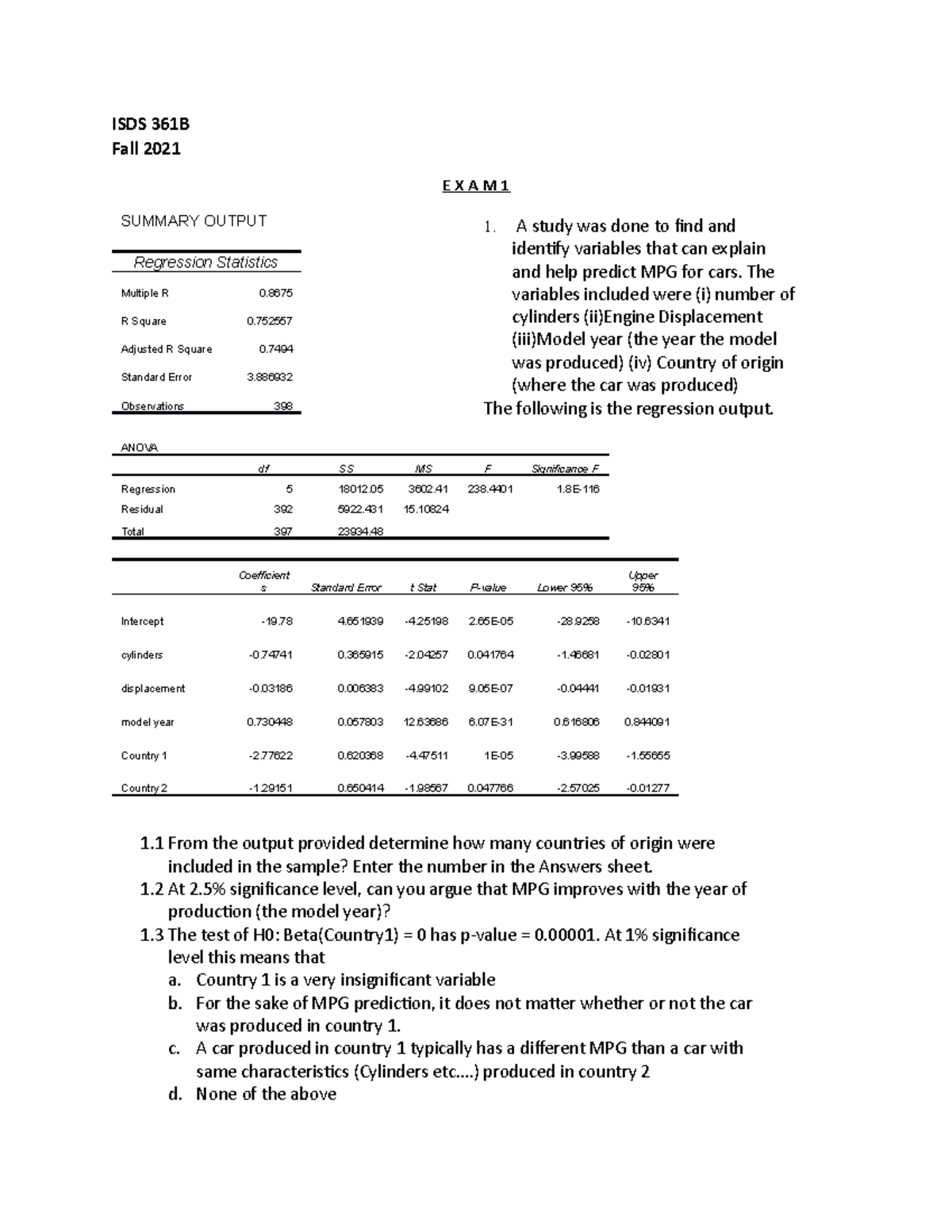 Exam1-1 Multiple Regression+Forecasting - ISDS 361B Fall 2021 E X A M 1 ...