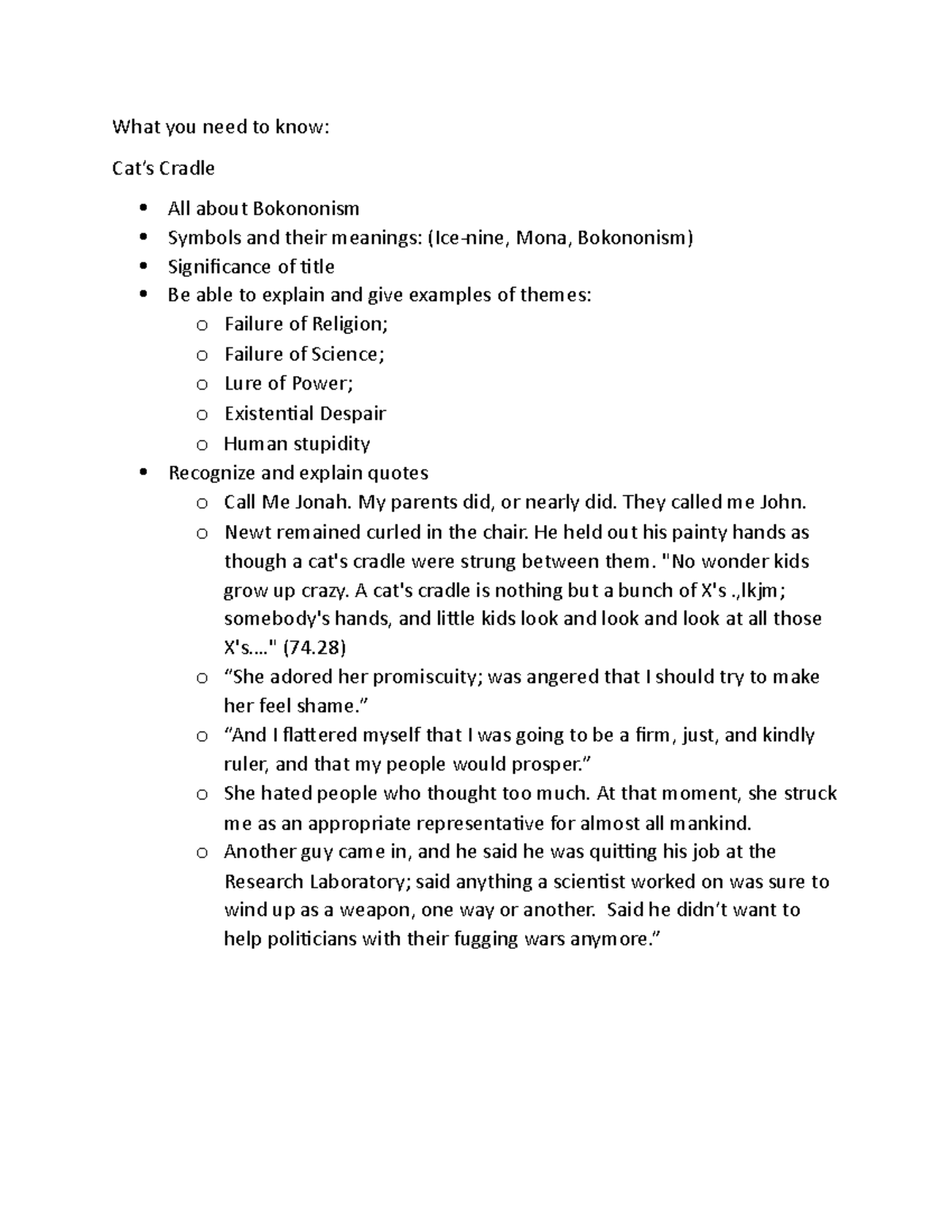 Need to Know Cat's Cradle What you need to know Cat’s Cradle All