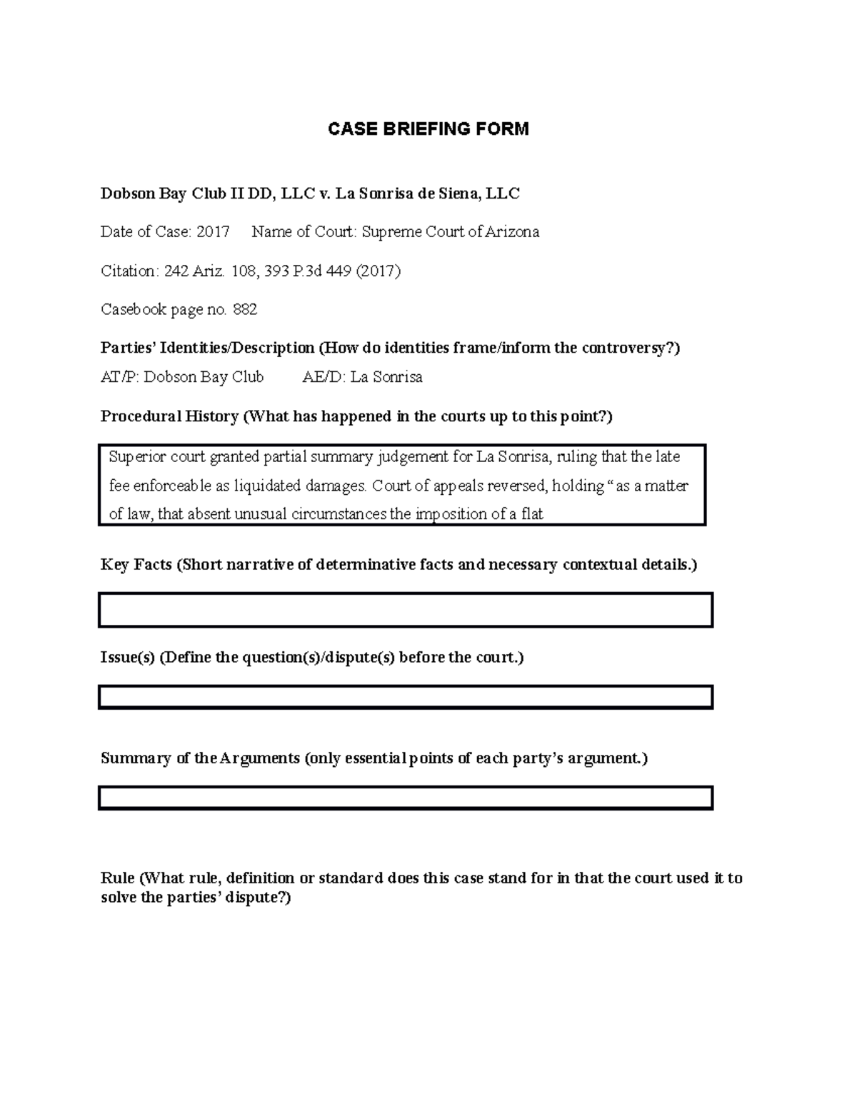 Dobson Bay Club II DD, LLC v. La Sonrisa de Siena, LLC CASE BRIEFING
