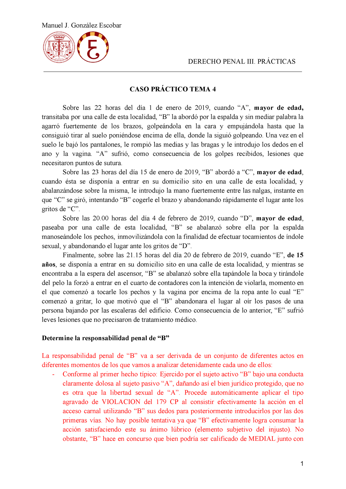 Caso PrÁ Ctico Tema 4 Manuel J González Escobar Derecho Penal Iii PrÁcticas Caso PrÁctico 2062