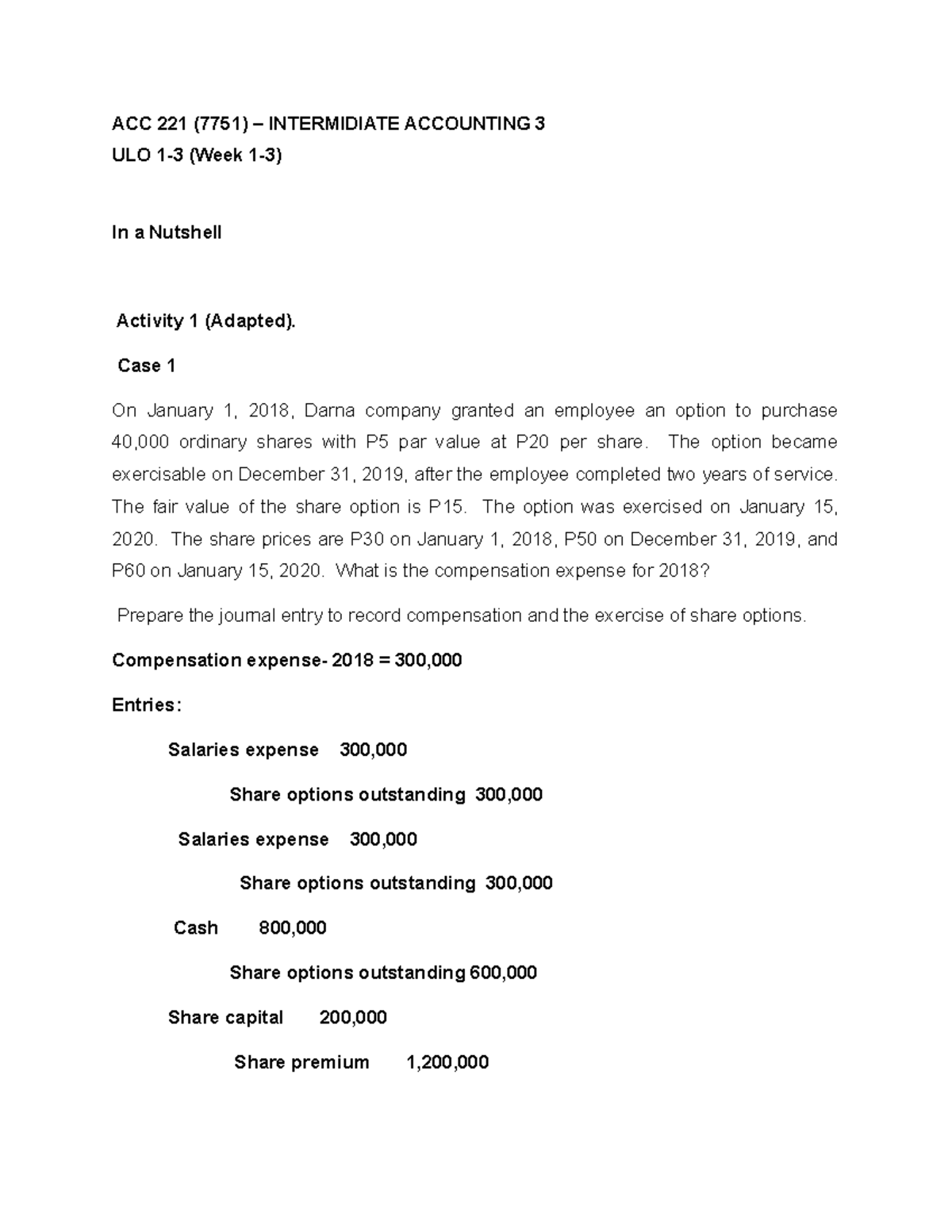 ACC-221-Week-1-3 Nutshell - ACC 221 (7751) – INTERMIDIATE ACCOUNTING 3 ...