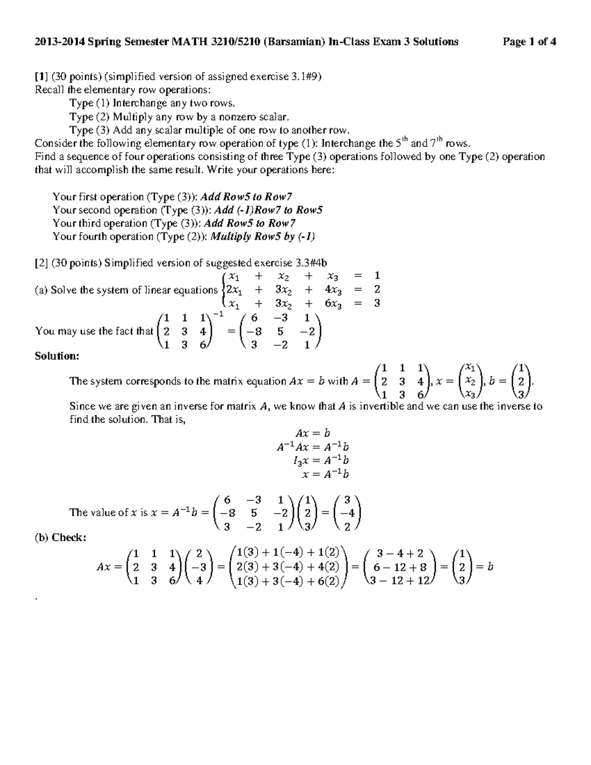 Math 3210 2013 2014 exam 3 solutions - [1] (30 points) (simplified ...