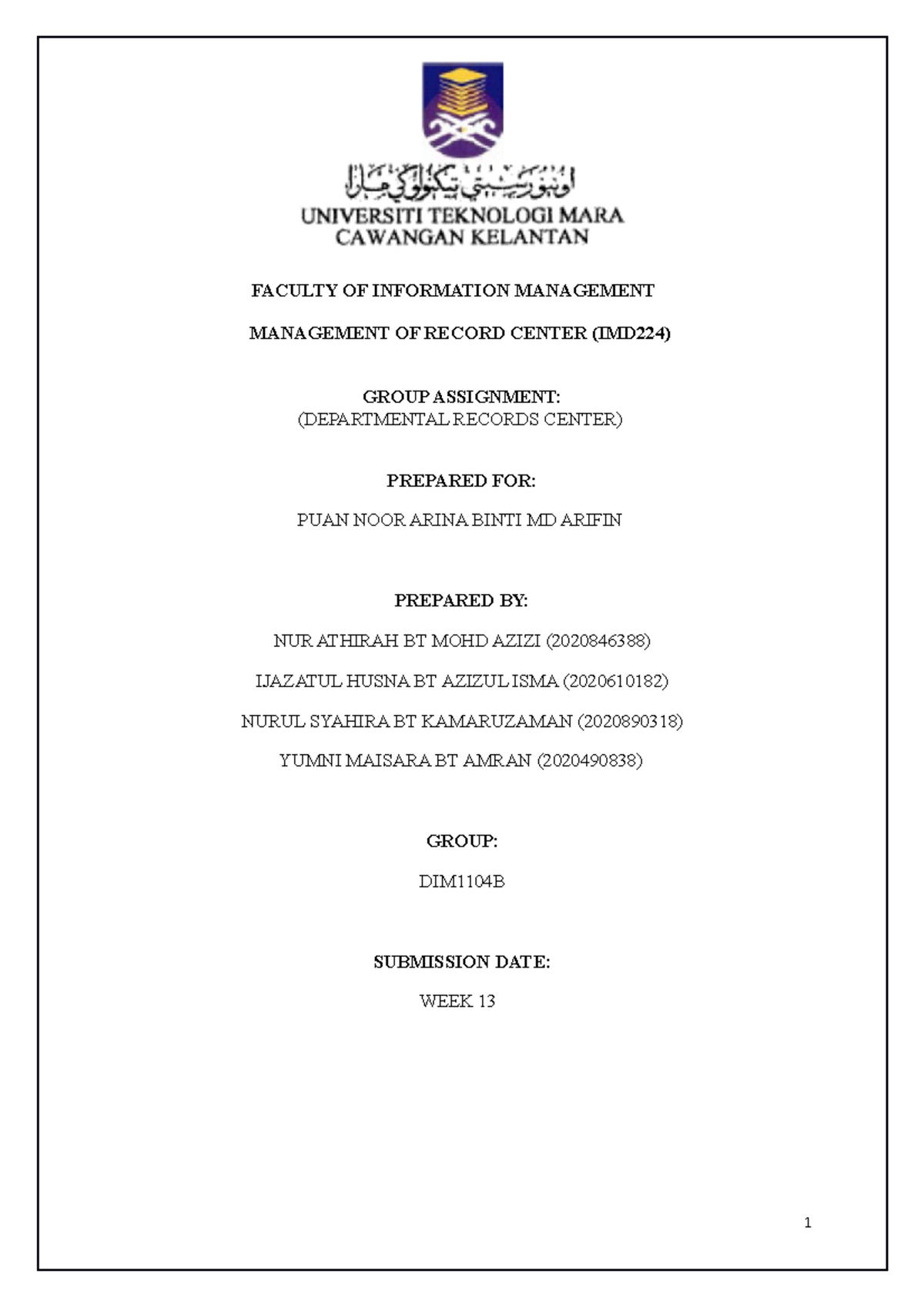 IMD224 Assignment of record center in how to manage the records