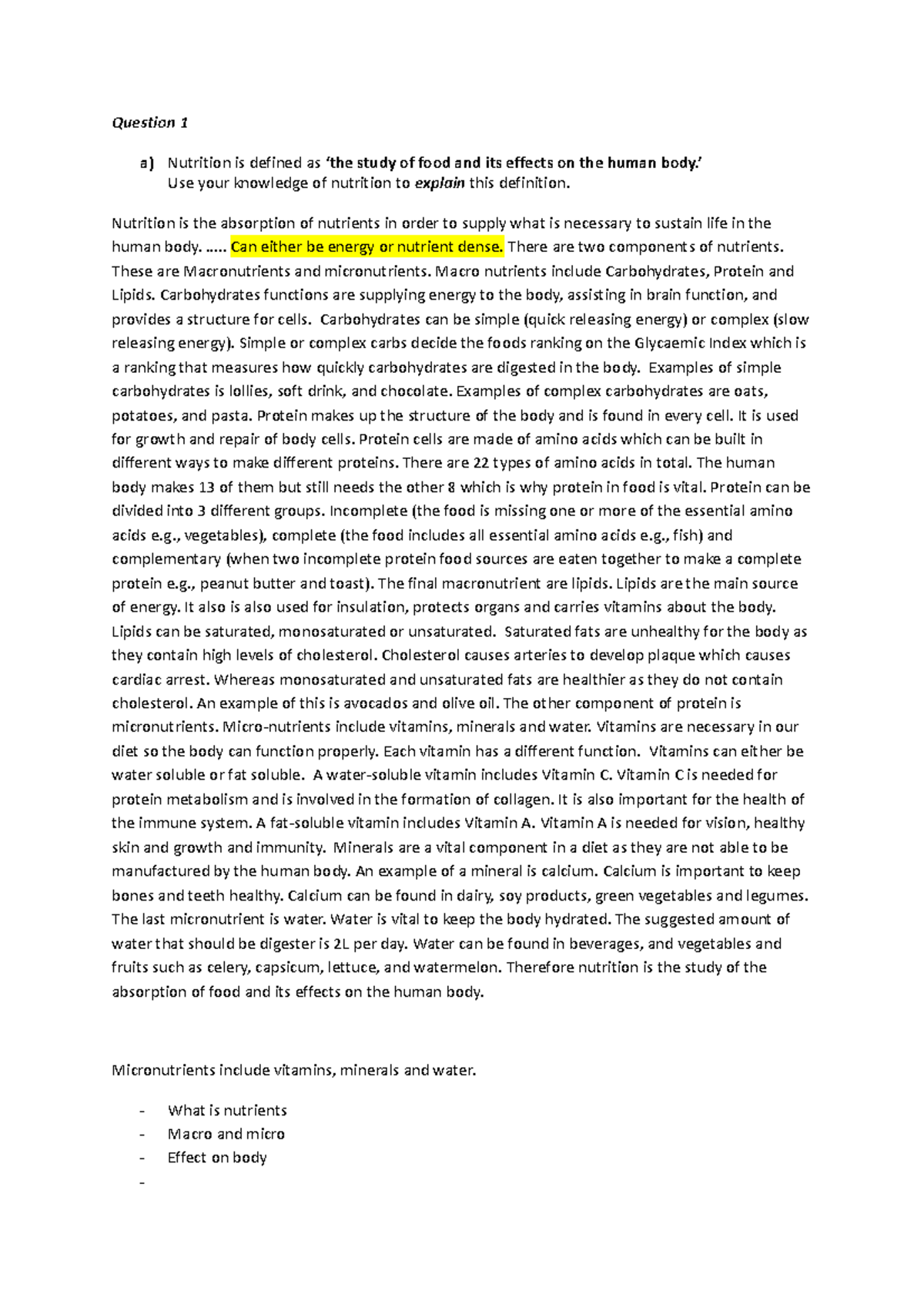 Food Technology Task 1 food Question 1 a) Nutrition is defined as ‘the study of food and its
