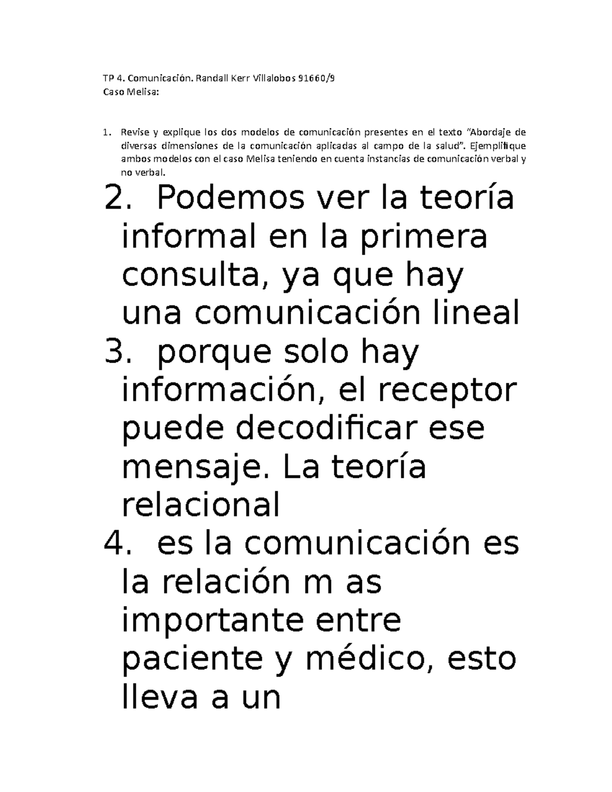 TP 4 - tp4 melisa - TP 4. Comunicación. Randall Kerr Villalobos 91660 ...