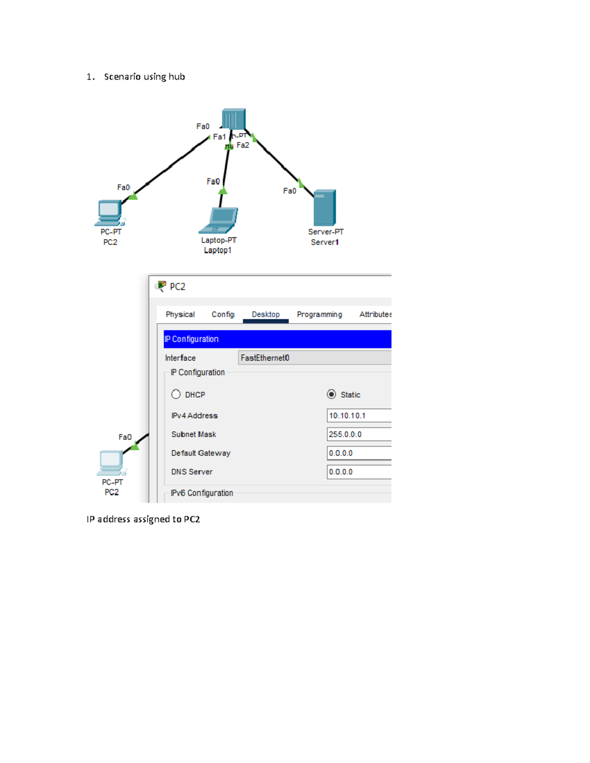 P1 it's help Scenario using hub IP address assigned to Server IP