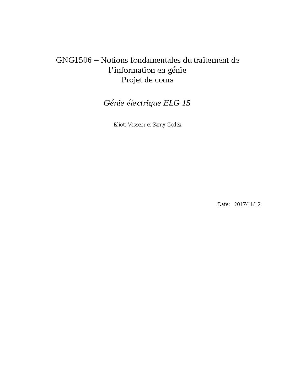 Livrable 1 ELG 15.pdf.docx - GNG1506 – Notions Fondamentales Du ...