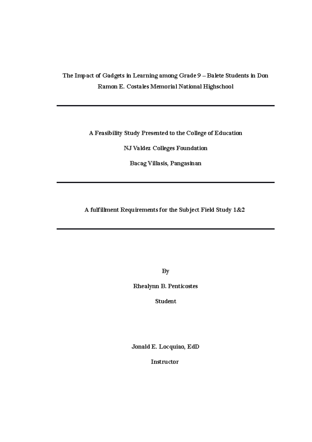 Feasibility study - The Impact of Gadgets in Learning among Grade 9 ...