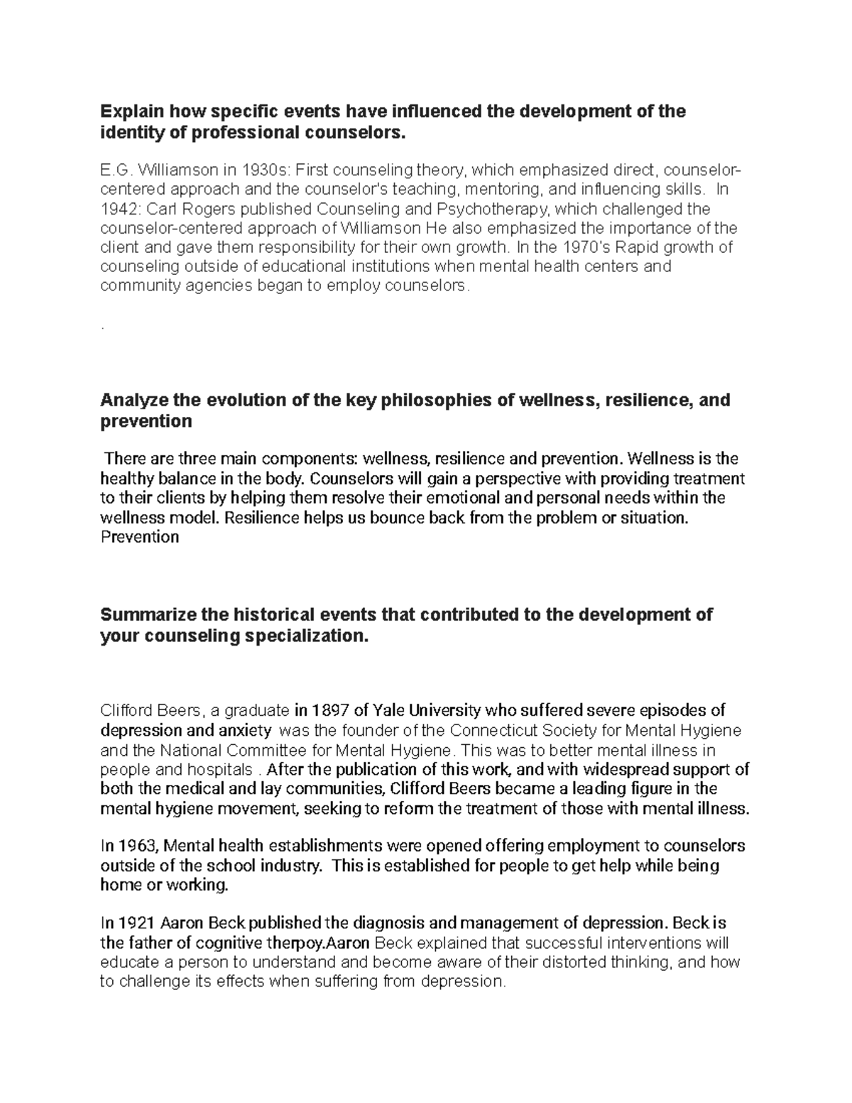 Discussion 2 - Explain how specific events have influenced the ...