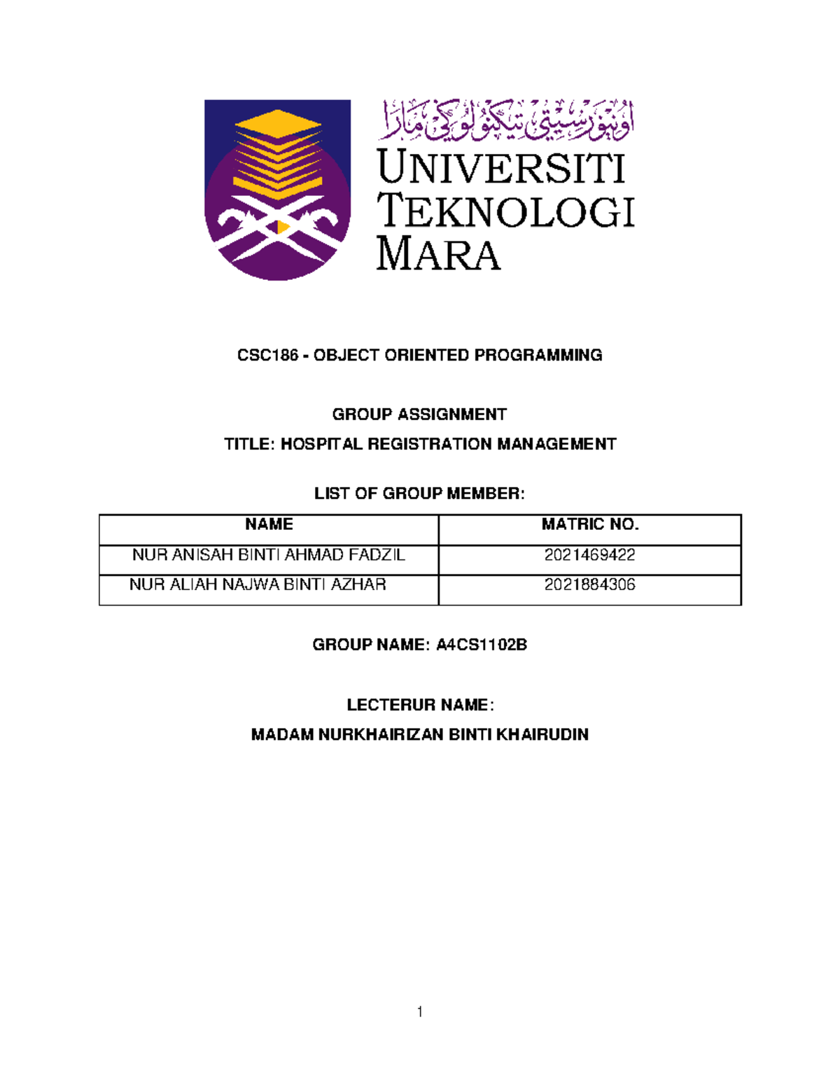 Group Assignment CSC186 (Hospital Registration Management) - CSC186 ...