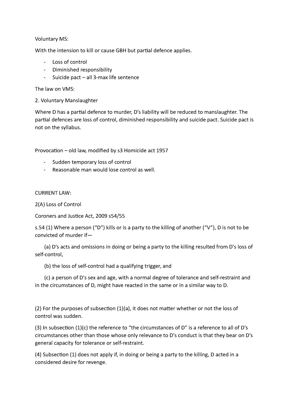 Criminal law exam notes - Voluntary MS: With the intension to kill or ...