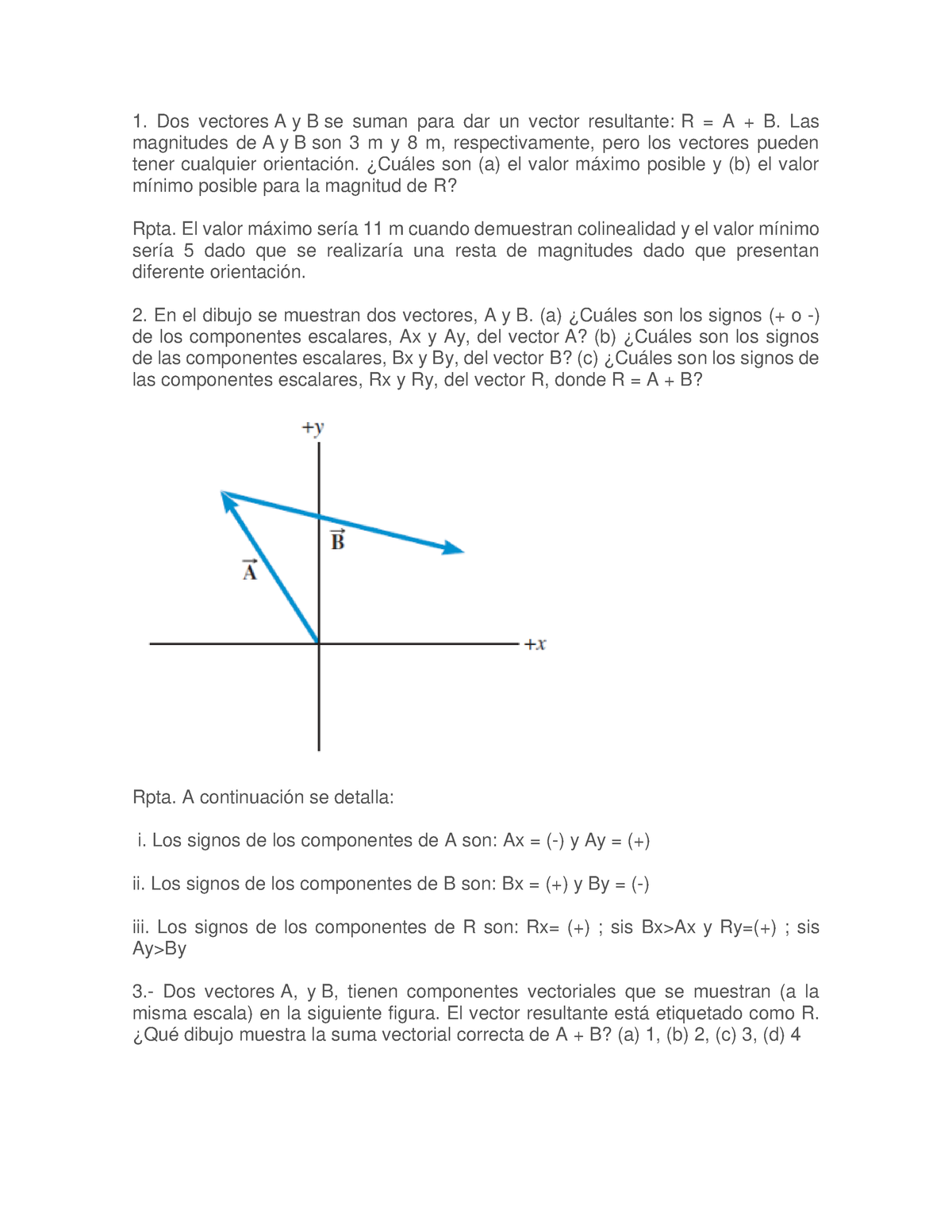 Foro Formativo 1 - Dos Vectores A Y B Se Suman Para Dar Un Vector ...