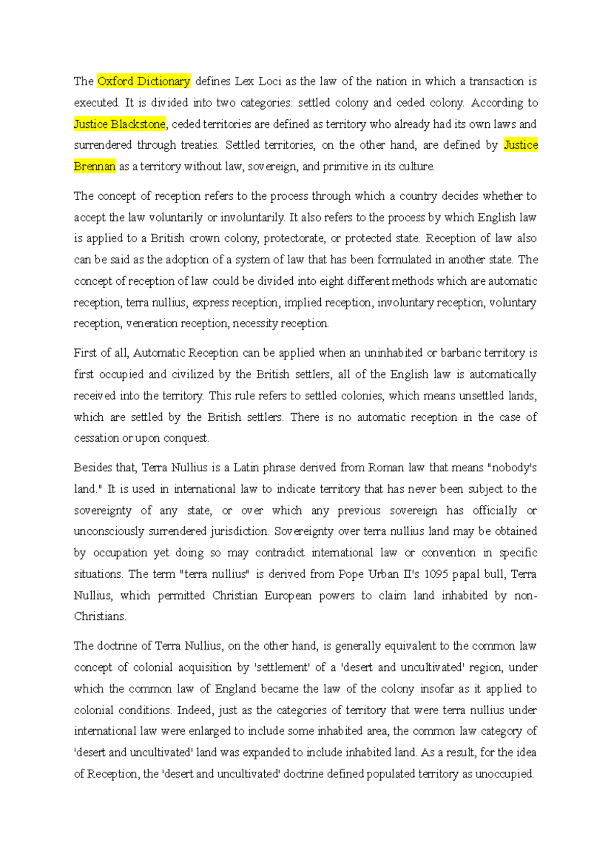 Concept of reception of law The Oxford Dictionary defines Lex Loci as