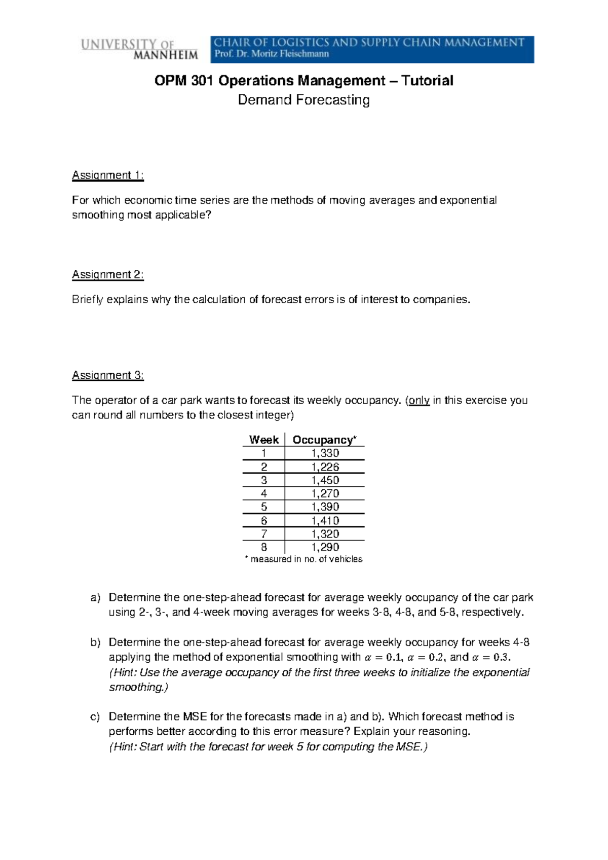 Tutorial Demand Forecasting - OPM 301 Operations Management – Tutorial ...