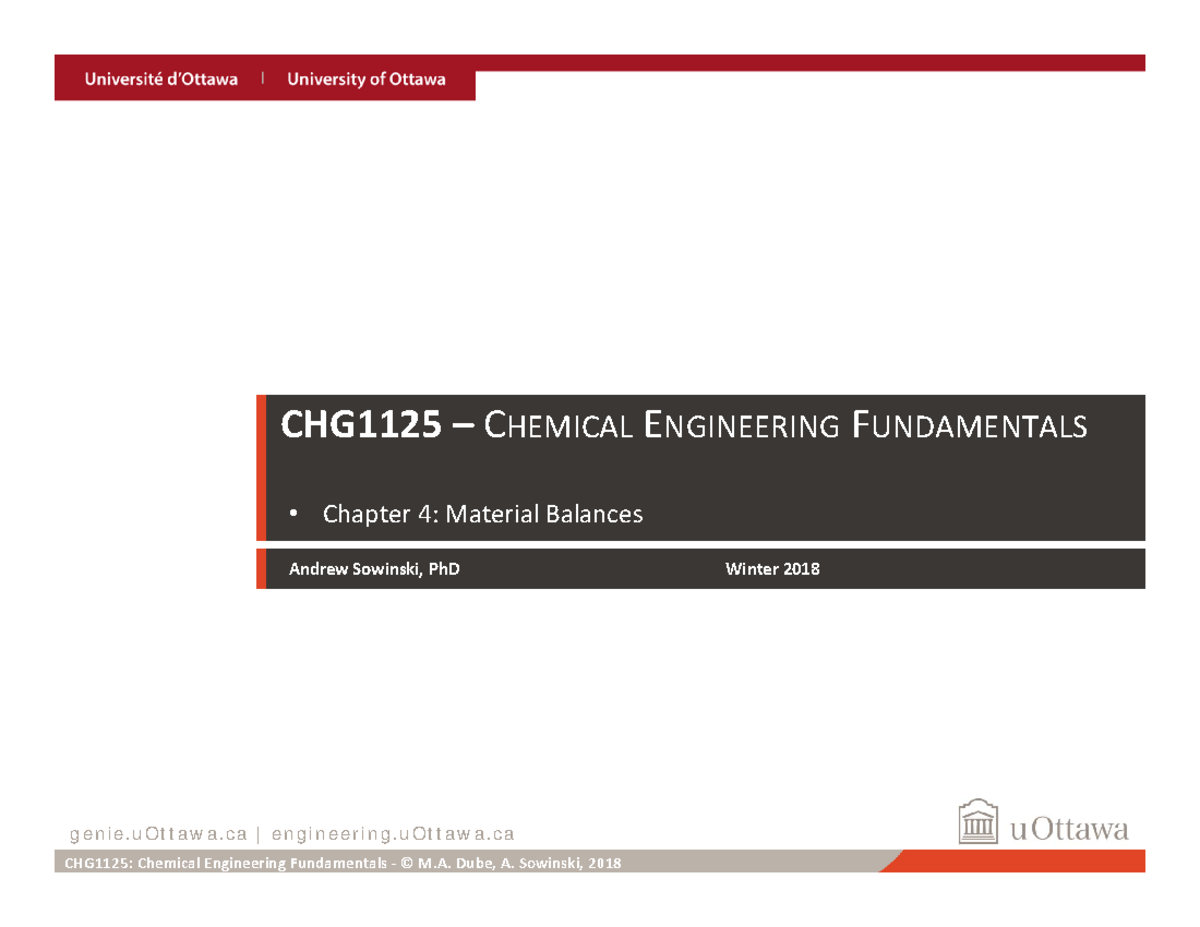 CHG1125 W2018 04 Material Balances CHG1125 CHEMICAL ENGINEERING FUNDAMENTALS Chapter 4