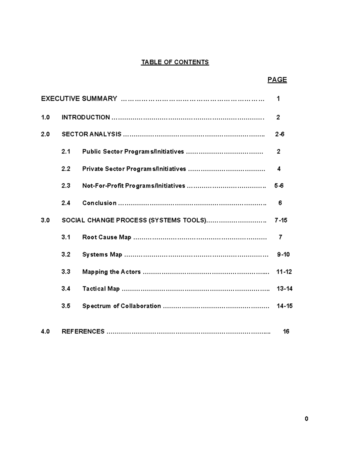 Comm1000 social change report TABLE OF CONTENTS EXECUTIVE SUMMARY