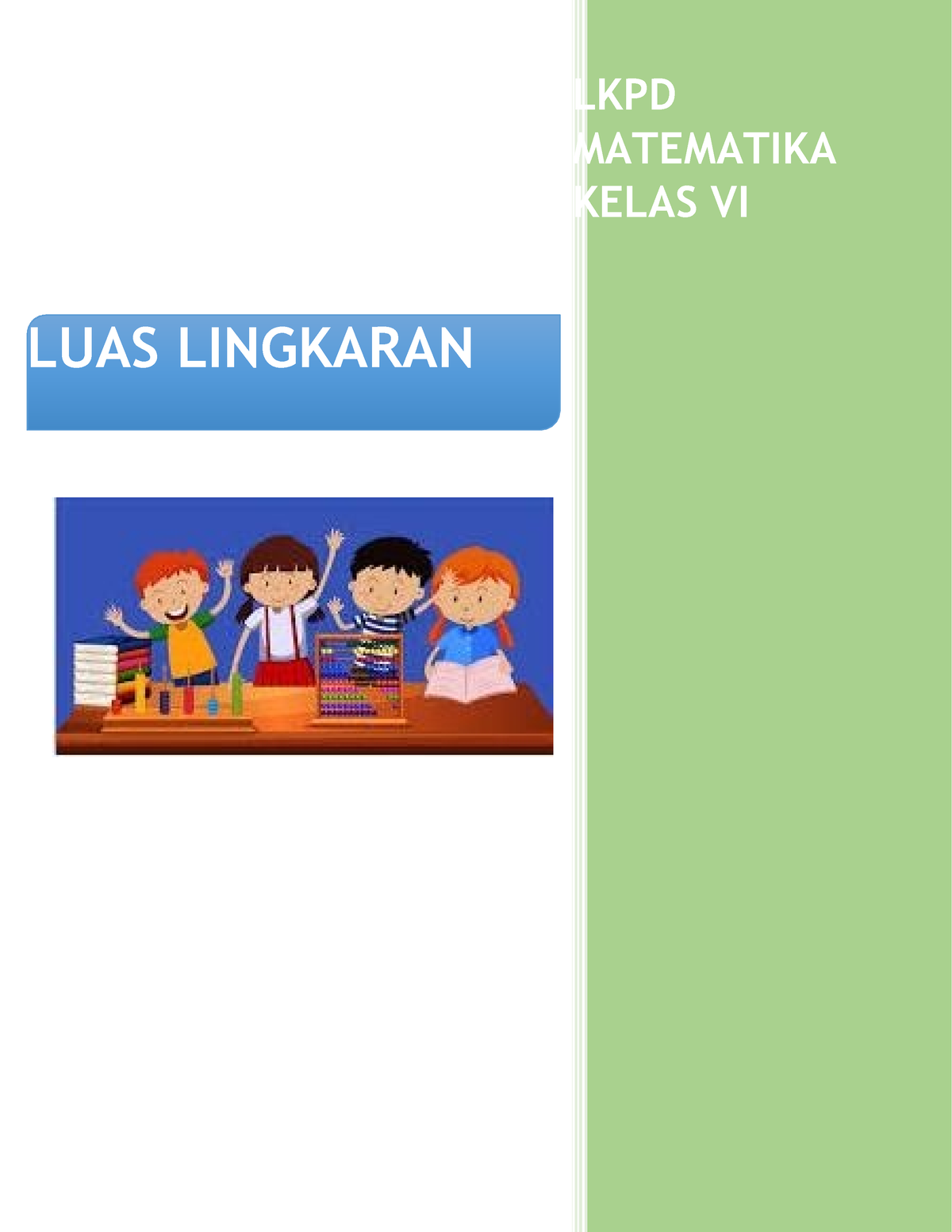 4. Lembar Kerja Peserta Didik LKPD 4 - LKPD MATEMATIKA KELAS VI LUAS ...