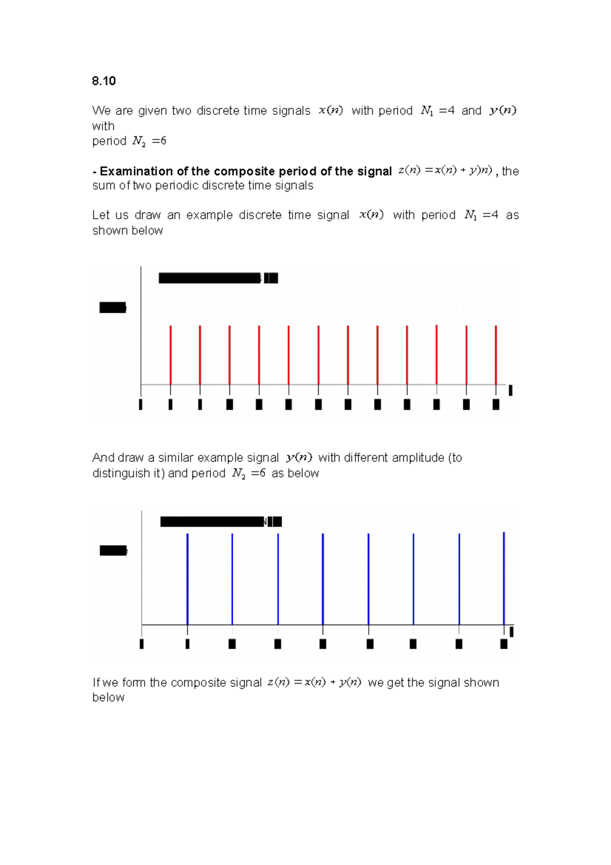 Summary - Tutorial Work Discrete Time Signals - 8 We are given two ...