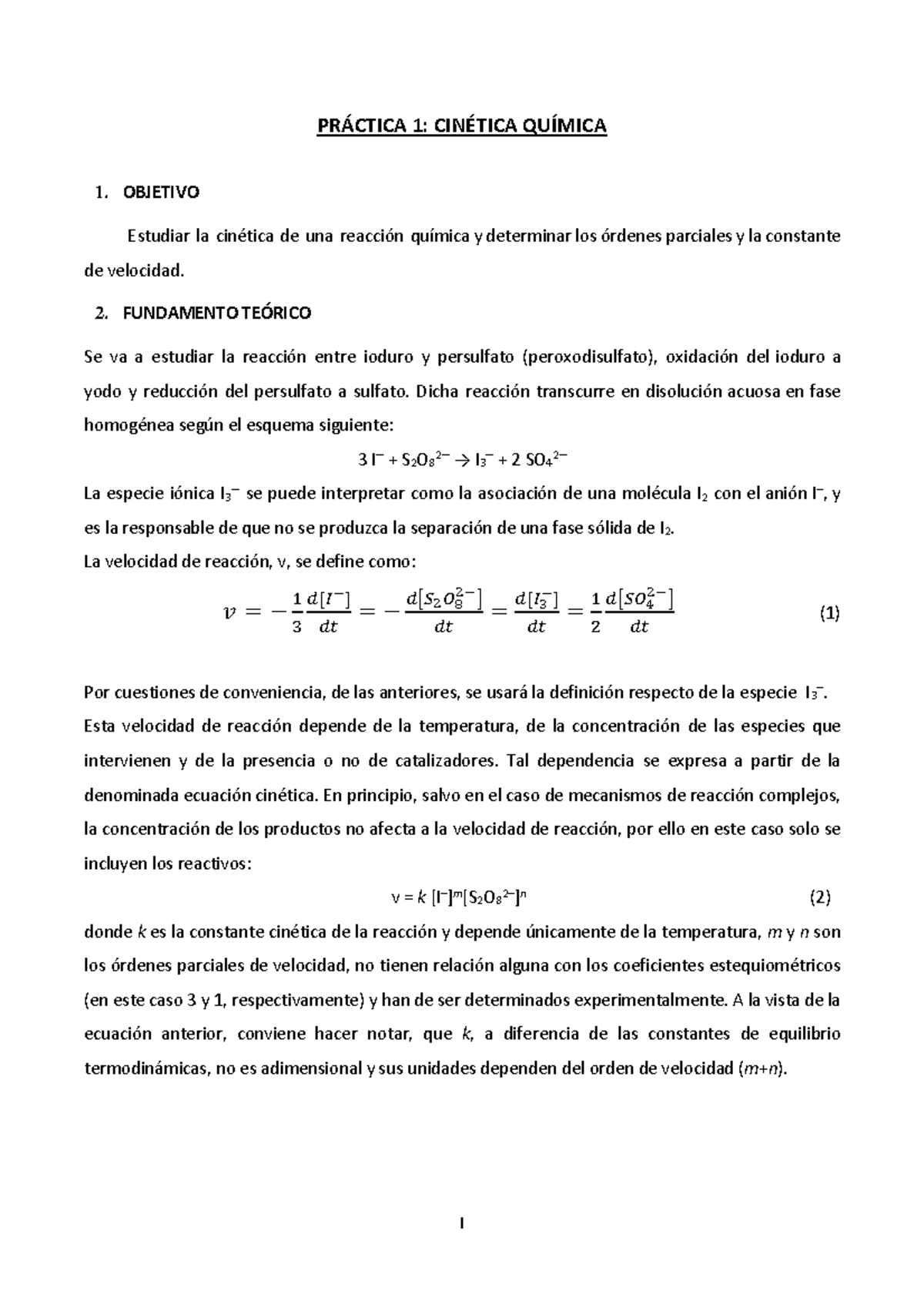 Cinetica Quimica 2 - Kjjjkkj - PRÁCTICA 1: CINÉTICA QUÍMICA 1. OBJETIVO ...