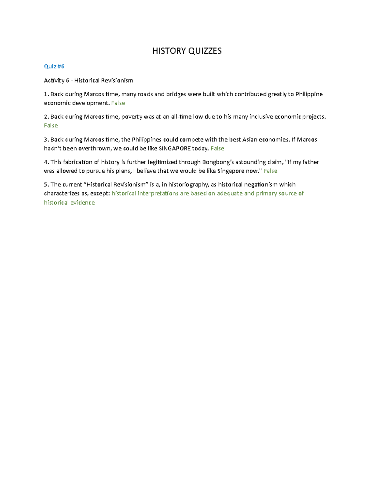 History Quiz 6 (Historical Revisionism) HISTORY QUIZZES Quiz