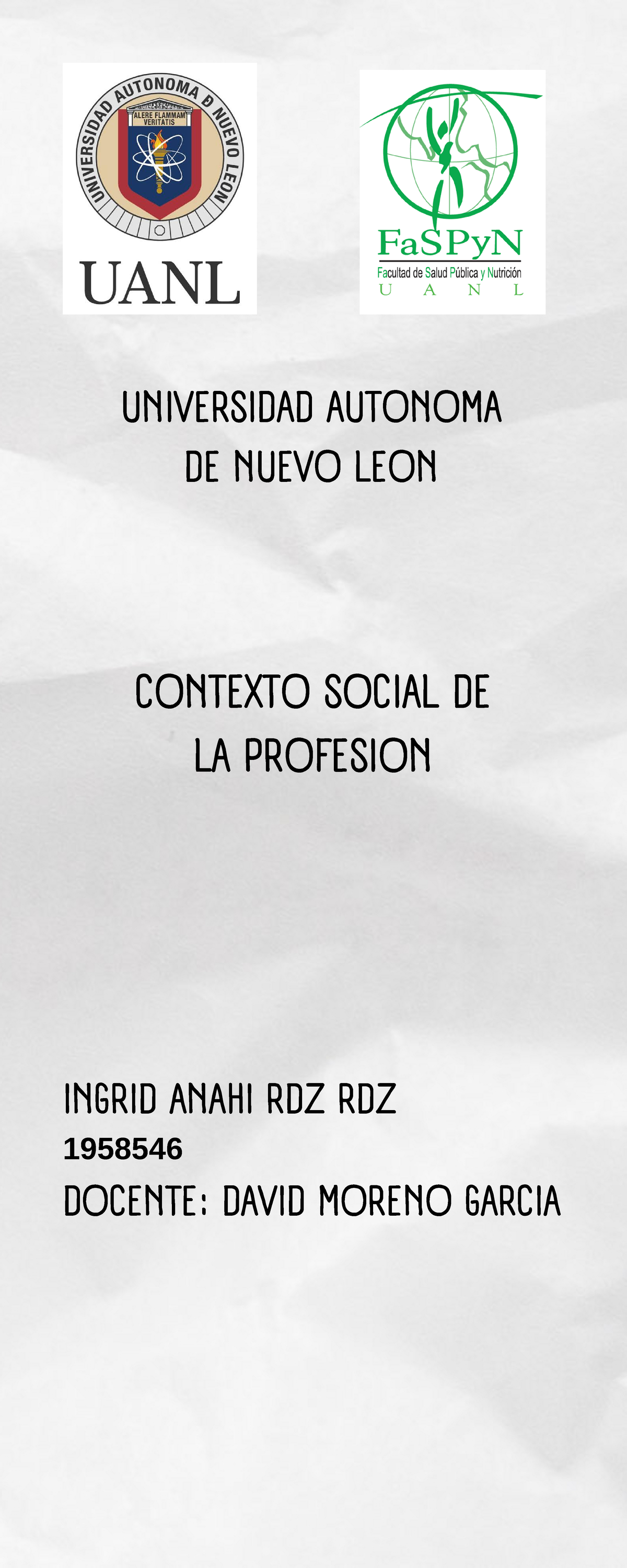 14 Línea De Tiempo Universidad Autonoma De Nuevo Leon Contexto Social De La Profesion Ingrid 6278