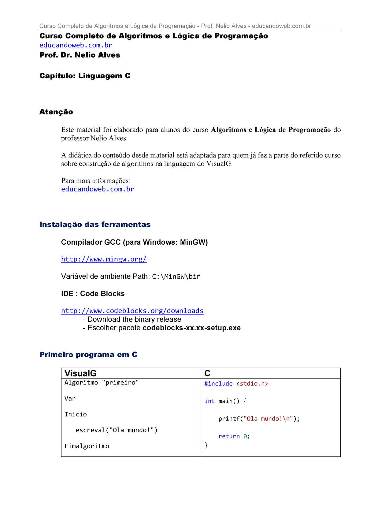 PDF) VisuAlg -Ferramenta de Apoio ao Ensino de Programação