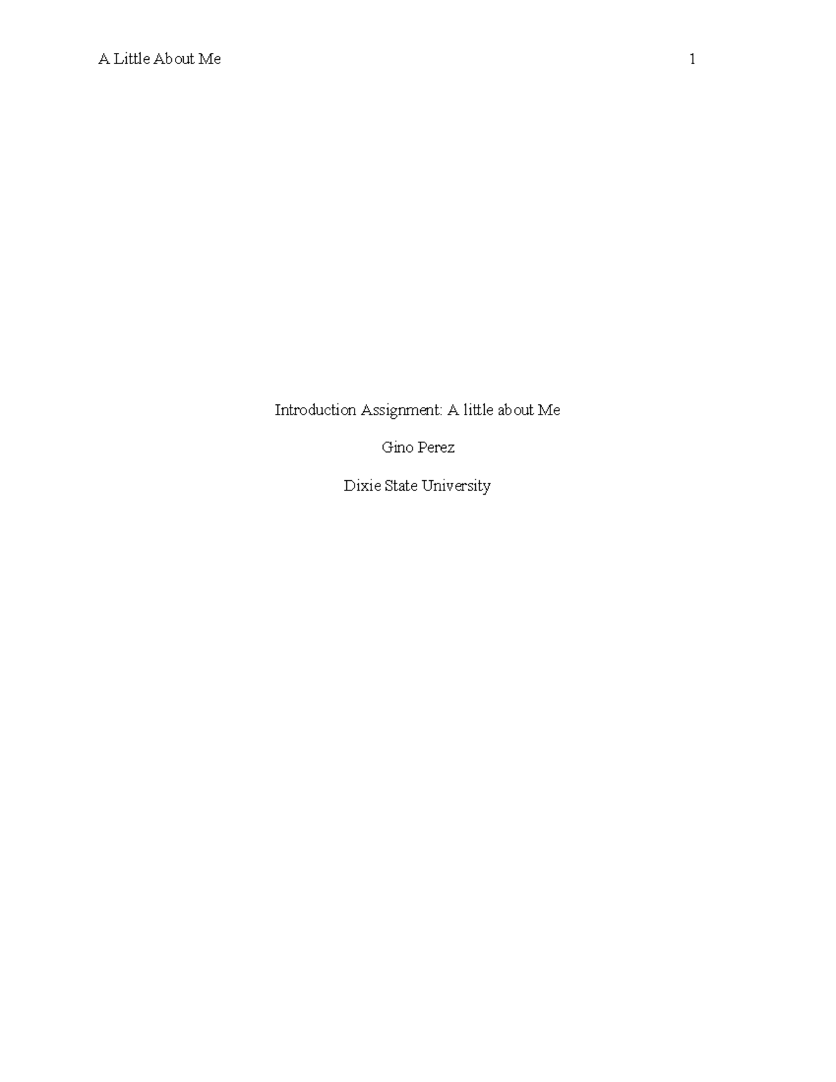 A Little About Me - Introduction Assignment and Personal Discussion ...