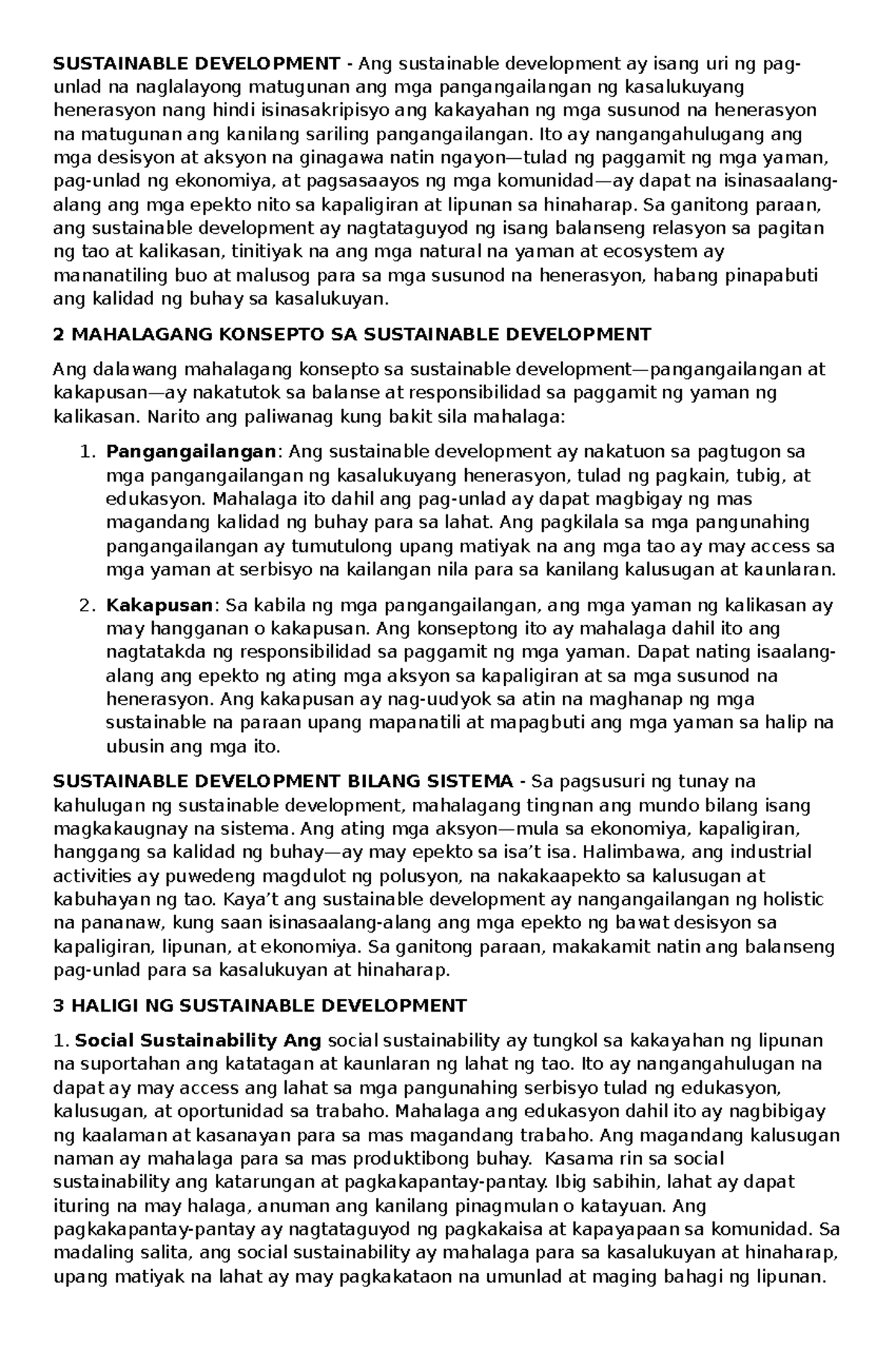 Sustainable Development - Ito ay nangangahulugang ang mga desisyon at ...