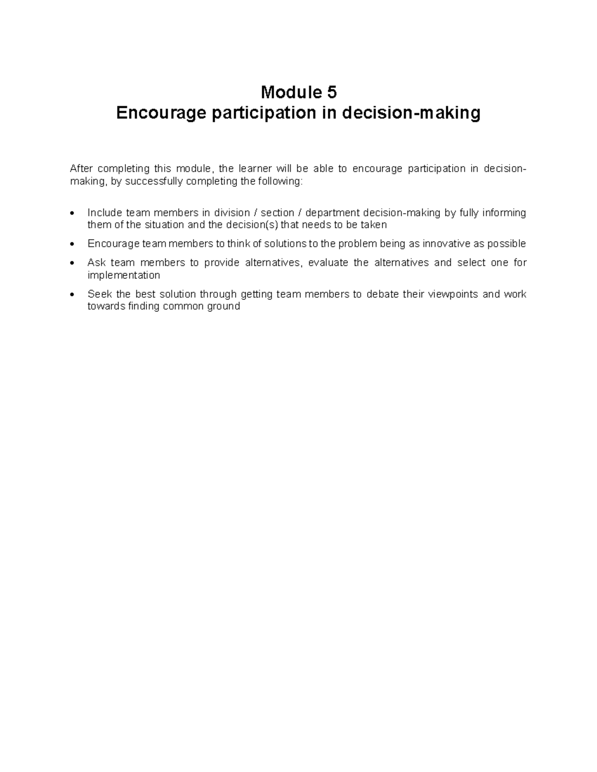 Encourage Participation In Decision making The Decision making