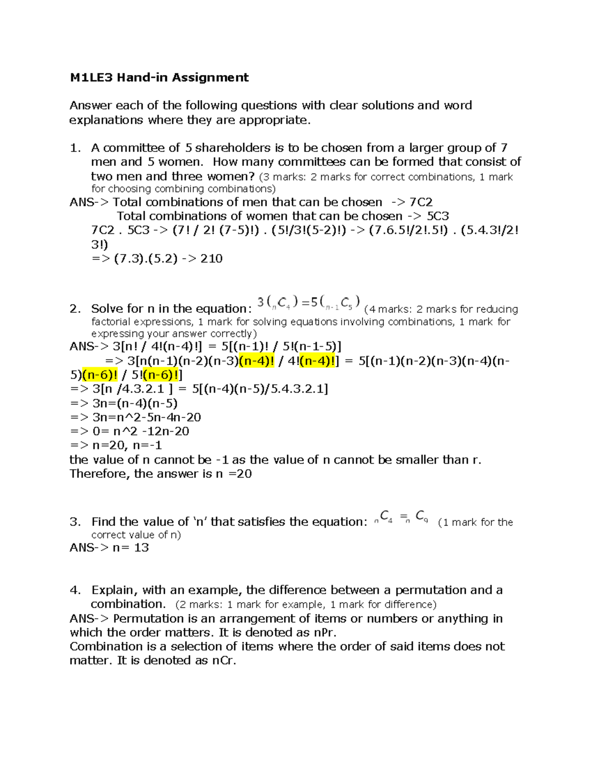 M1LE3 - useful - M1LE3 Hand-in Assignment Answer each of the following ...