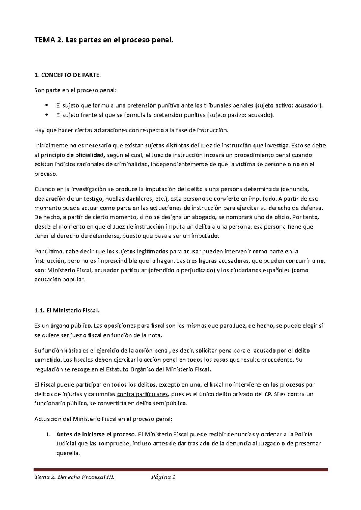 Tema 2. Derecho Procesal III - TEMA 2. Las partes en el proceso penal ...