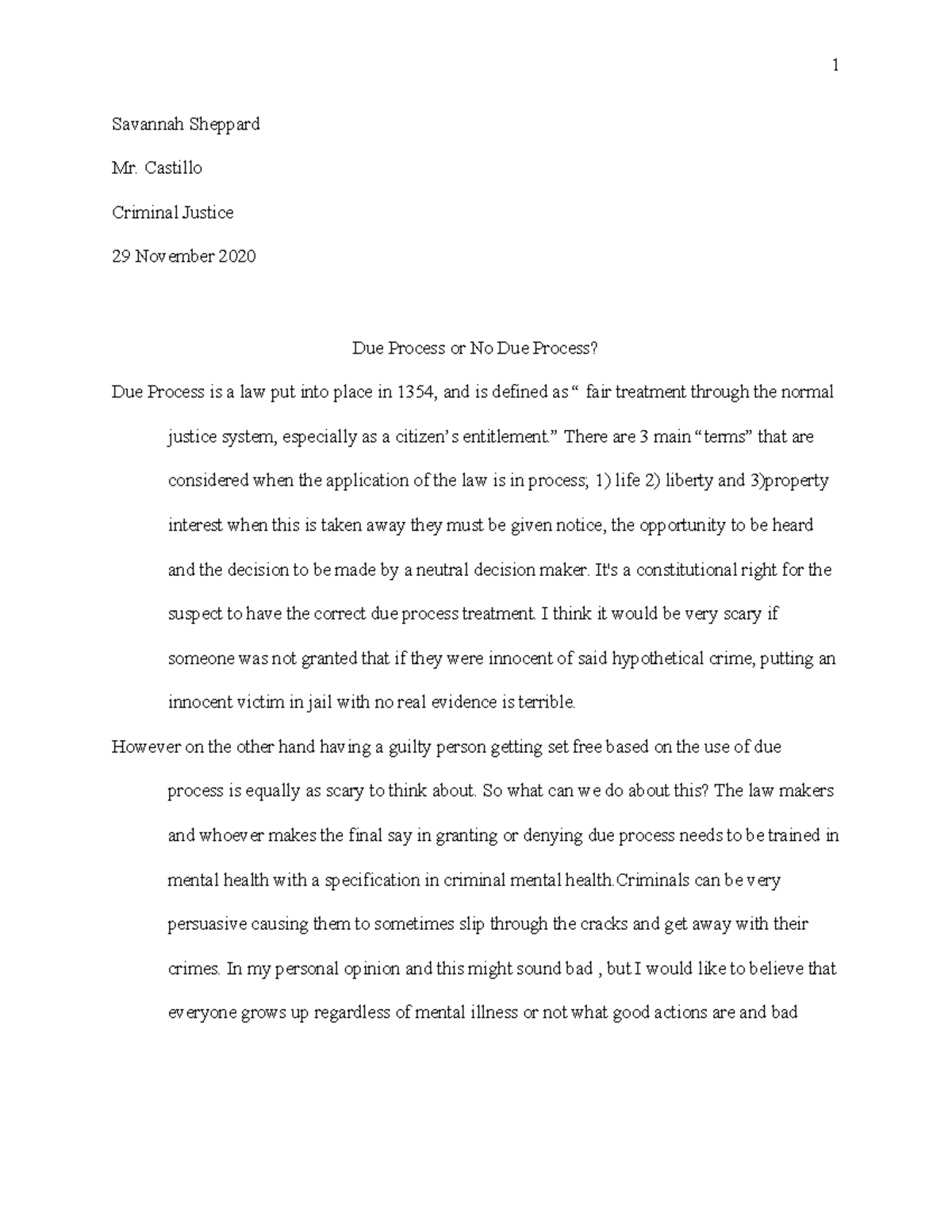 Due Process Answer - 1 Savannah Sheppard Mr. Castillo Criminal Justice ...