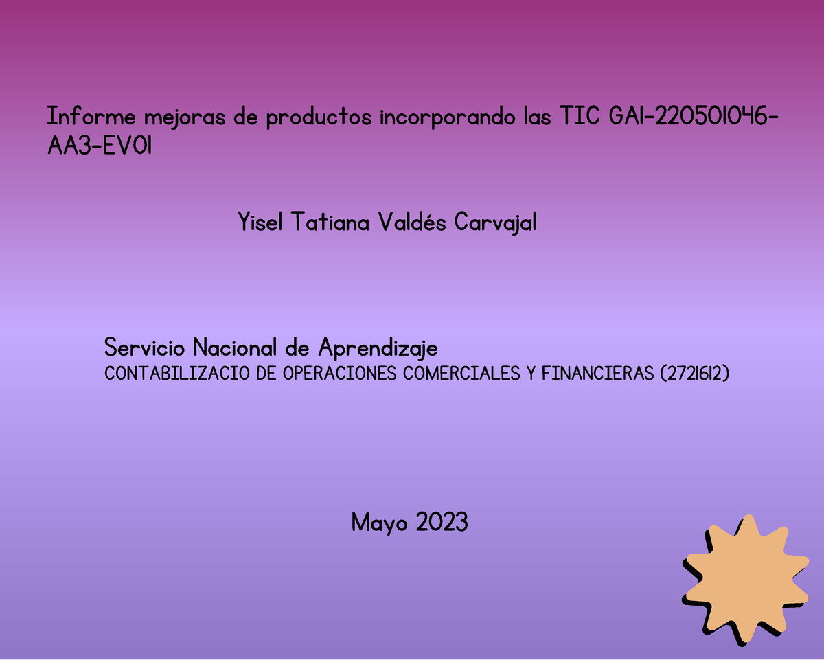 TIC - tic - Informe mejoras de productos incorporando las TIC GA1 ...