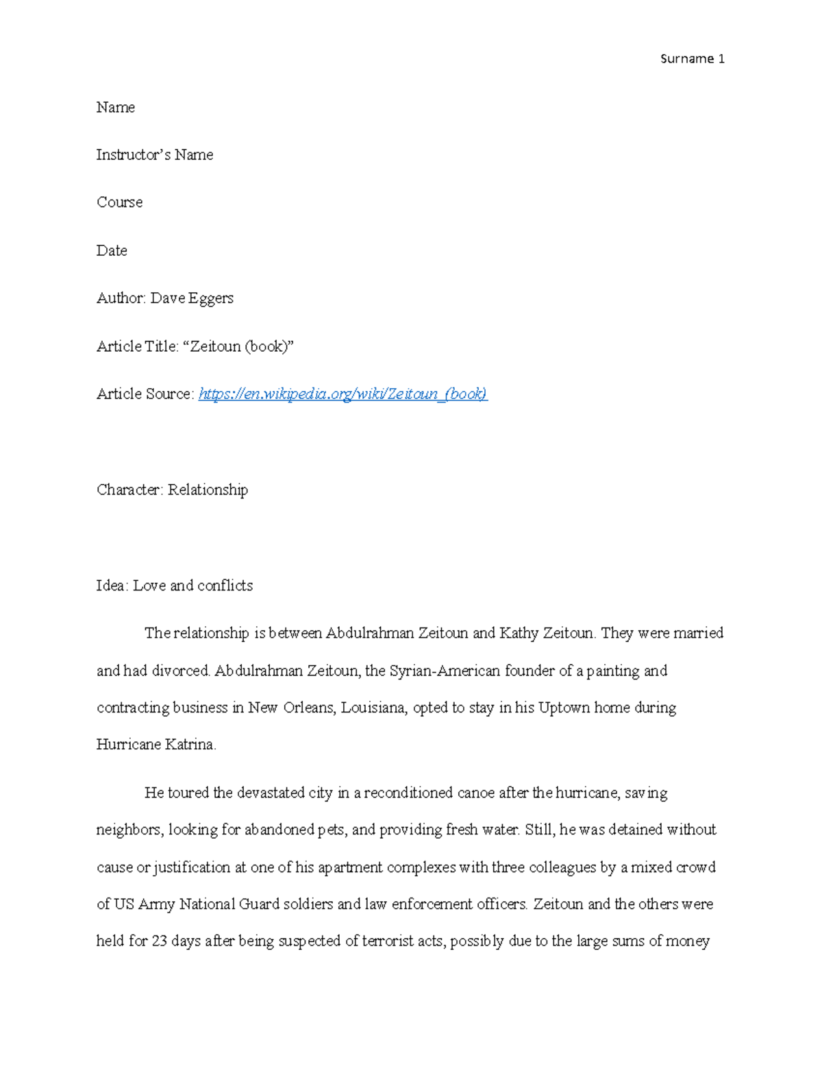 Zeitoun Grade b+ Name Instructor’s Name Course Date Author Dave