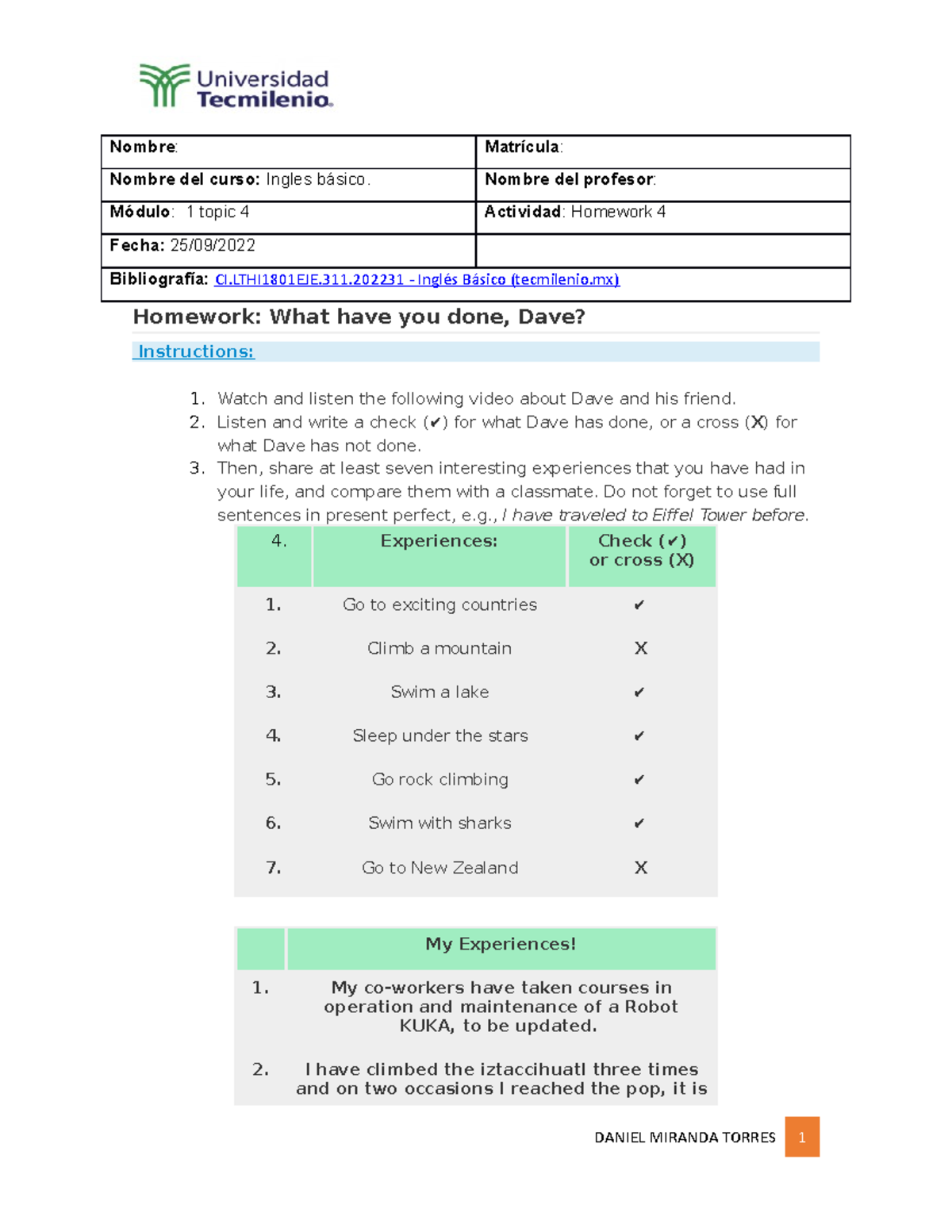 Homework 4 - Nombre: Matrícula: Nombre del curso: Ingles básico. Nombre ...