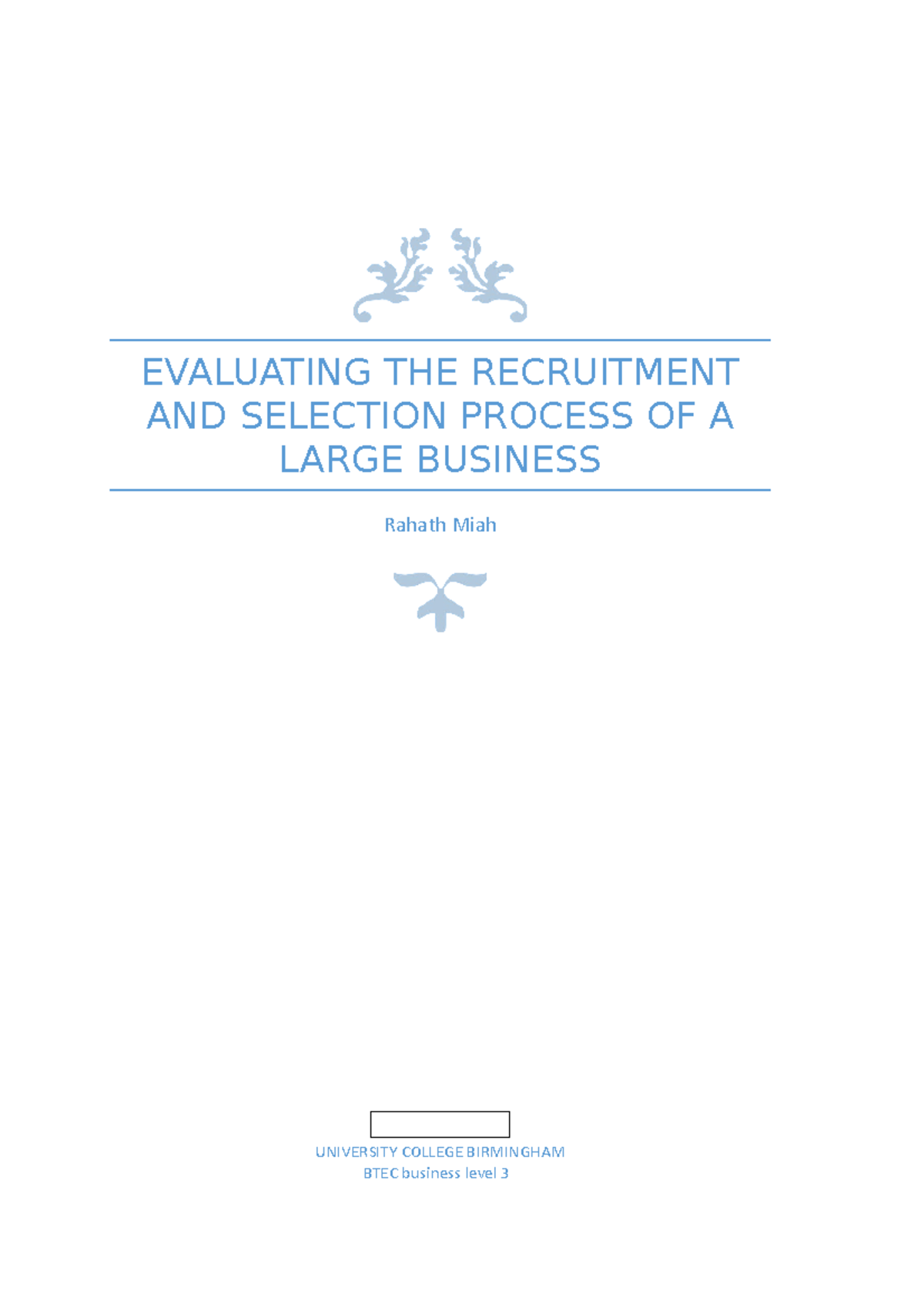 Unit 8- ass 1 - lolz - EVALUATING THE RECRUITMENT AND SELECTION PROCESS ...